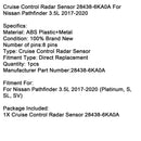 2017–2020 Nissan Pathfinder 3,5 l Tempomat-Radarsensor 28438-6KA0A